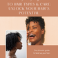 The Ultimate Guide to Hair Types & Care: Unlock Your Hair's Potential